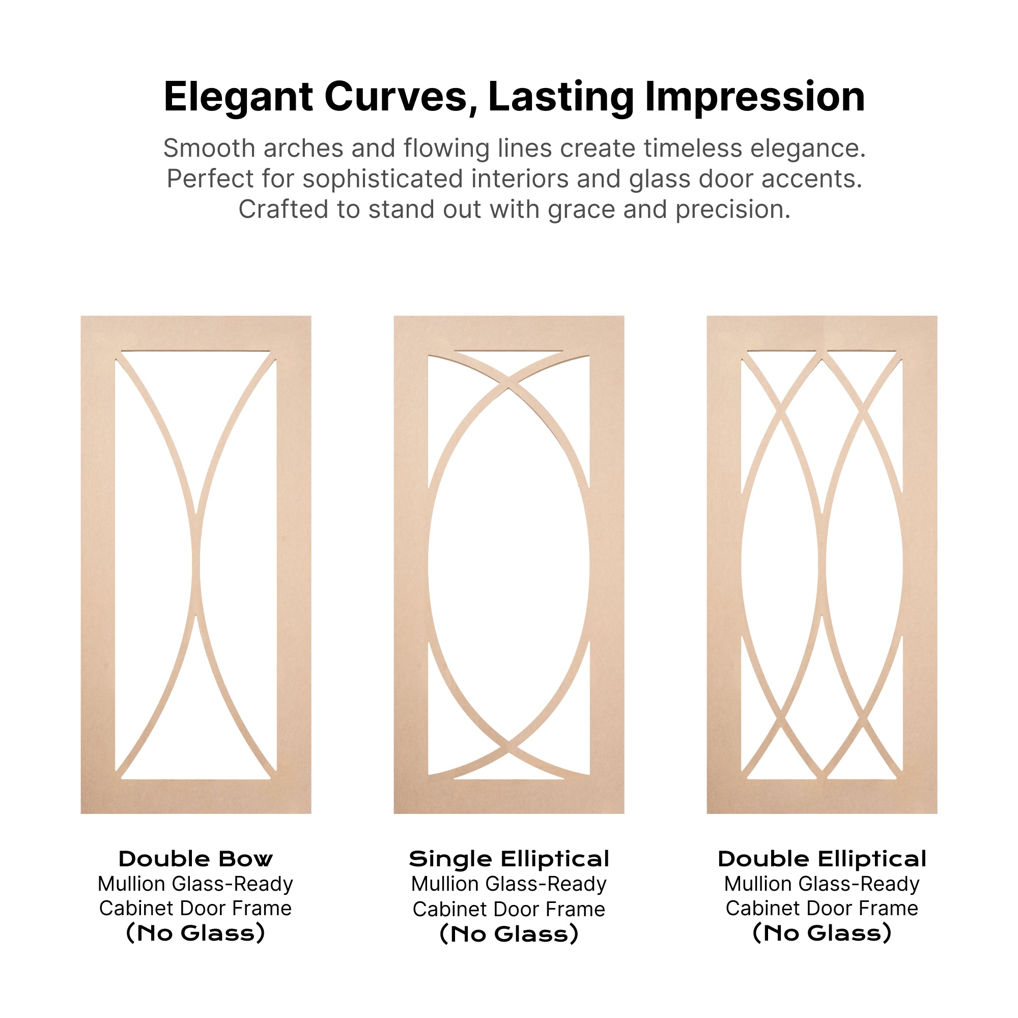 Elegant curved MDF mullion glass-ready cabinet door frames featuring bow and elliptical designs for timeless interior style.
